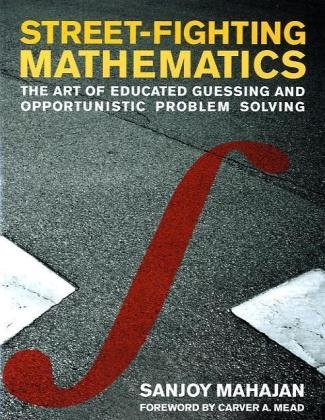 Large book cover: Street-Fighting Mathematics