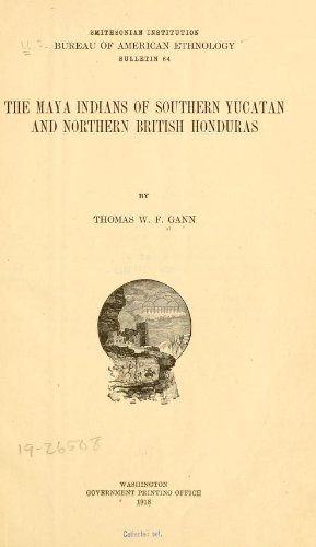 Large book cover: The Maya Indians of Southern Yucatan and Northern British Honduras
