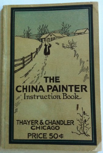 Large book cover: The China Painter Instruction Book