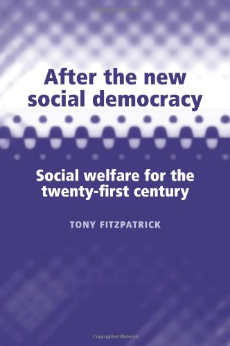 Large book cover: After the New Social Democracy: Social Welfare for the 21st Century