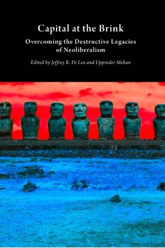Large book cover: Capital at the Brink: Overcoming the Destructive Legacies of Neoliberalism