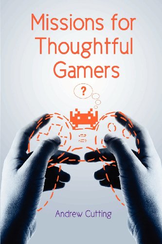 Large book cover: Missions for Thoughtful Gamers