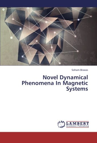 Large book cover: Novel Dynamical Phenomena In Magnetic Systems