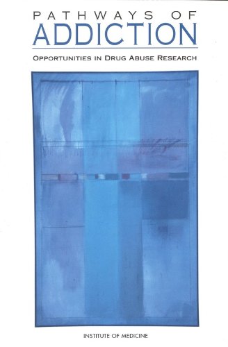 Large book cover: Pathways of Addiction: Opportunities in Drug Abuse Research