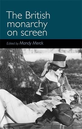 Large book cover: The British Monarchy on Screen
