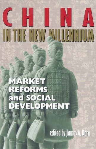 Large book cover: China in the New Millennium: Market Reforms and Social Development
