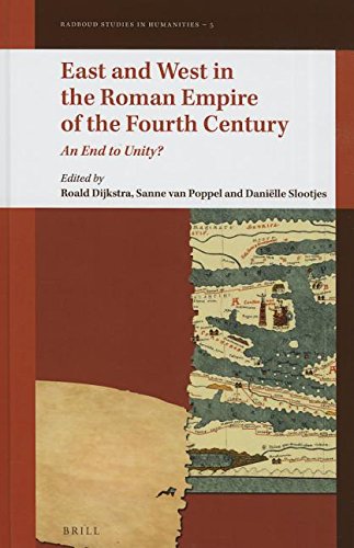 Large book cover: East and West in the Roman Empire of the Fourth Century