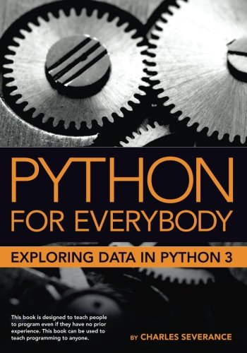 Large book cover: Python for Everybody: Exploring Data in Python 3