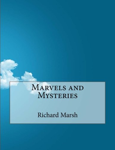 Large book cover: Marvels and Mysteries