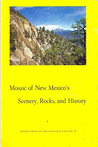 Large book cover: Mosaic of New Mexico's Scenery, Rocks, and History