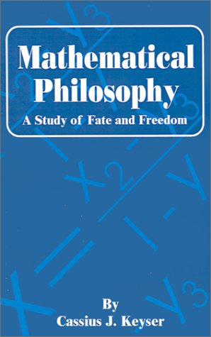 Large book cover: Mathematical Philosophy: A Study of Fate and Freedom