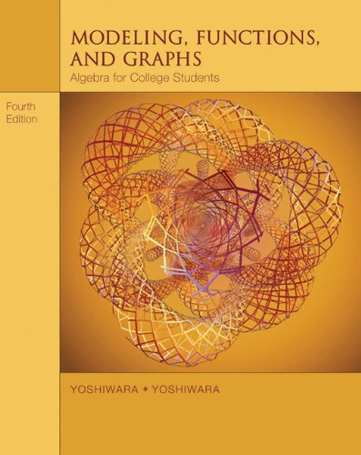 Large book cover: Modeling, Functions, and Graphs: Algebra for College Students