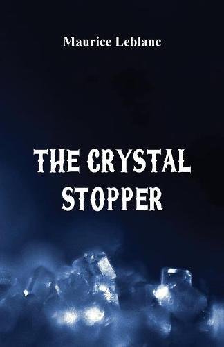 Large book cover: The Crystal Stopper