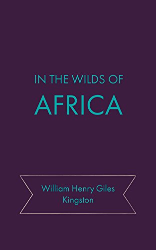 Large book cover: In the Wilds of Africa