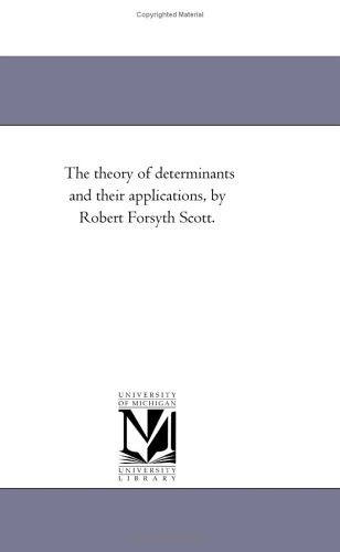 Large book cover: The Theory of Determinants and Their Applications