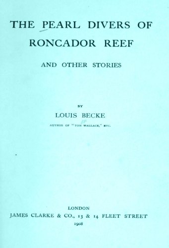 Large book cover: The Pearl Divers of Roncador Reef