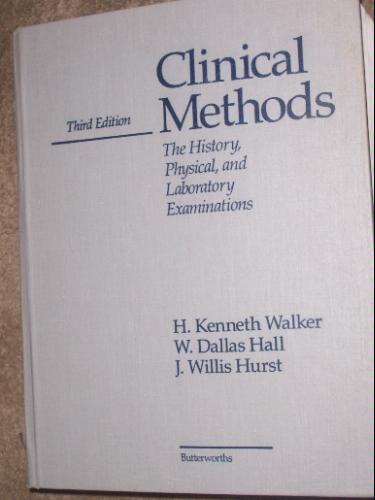 Large book cover: Clinical Methods: The History, Physical and Laboratory Examinations