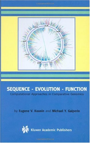 Large book cover: Sequence - Evolution - Function: Computational Approaches in Comparative Genomics
