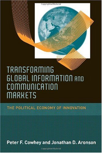 Large book cover: Transforming Global Information and Communication Markets