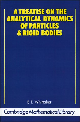 Large book cover: A Treatise on the Analytical Dynamics of Particles and Rigid Bodies