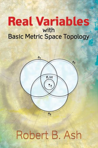 Large book cover: Real Variables: With Basic Metric Space Topology