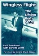 Large book cover: Wingless Flight: The Lifting Body Story