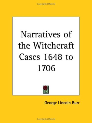 Large book cover: Narratives of the Witchcraft Cases, 1648-1706