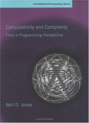 Large book cover: Computability and Complexity from a Programming Perspective