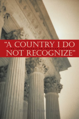 Large book cover: A Country I Do Not Recognize: The Legal Assault On American Values