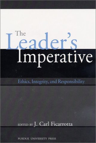 Large book cover: The Leader's Imperative: Ethics, Integrity, and Responsibility