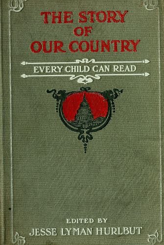Large book cover: The Story of Our Country