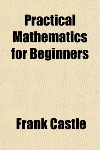 Large book cover: Practical Mathematics for Beginners