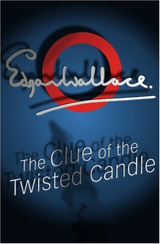 Large book cover: The Clue of the Twisted Candle