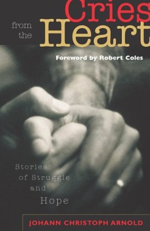 Large book cover: Cries from the Heart: Stories of Struggle and Hope