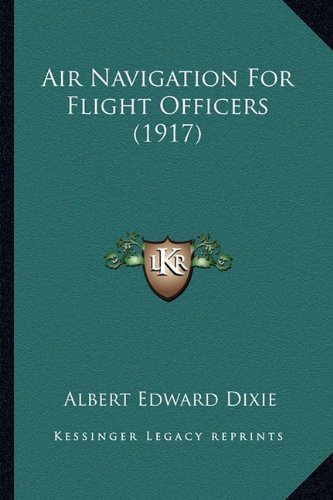 Large book cover: Air Navigation for Flight Officers