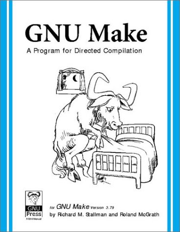 Large book cover: GNU Make: A Program for Directed Compilation