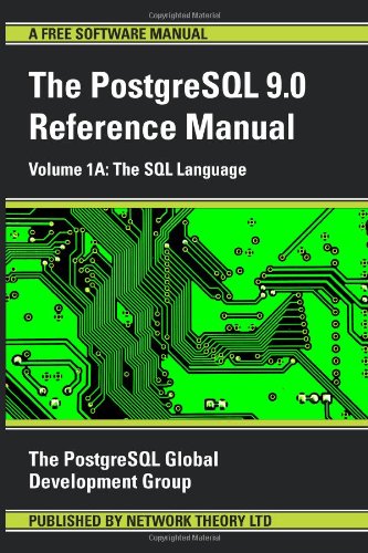 Large book cover: PostgreSQL Reference Manual - Volume 1A: The SQL Language