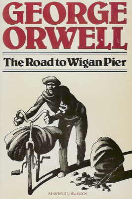 Large book cover: The Road to Wigan Pier