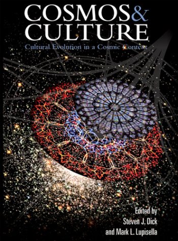 Large book cover: Cosmos and Culture: Cultural Evolution in a Cosmic Context