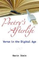 Large book cover: Poetry's Afterlife: Verse in the Digital Age