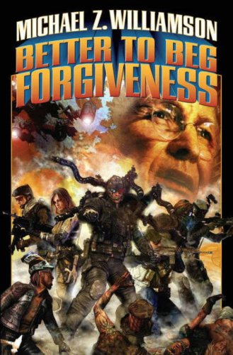 Large book cover: Better to Beg Forgiveness
