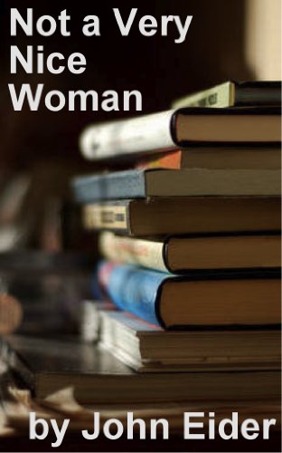 Large book cover: Not a Very Nice Woman