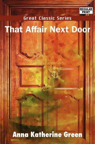 Large book cover: That Affair Next Door