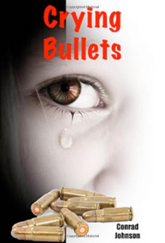 Large book cover: Crying Bullets
