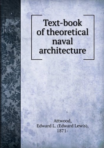 Large book cover: Text-Book of Theorectical Naval Architecture