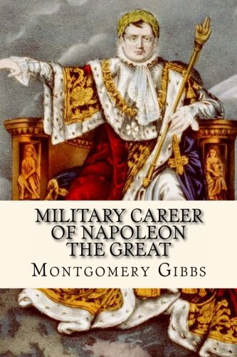 Large book cover: Military Career of Napoleon the Great