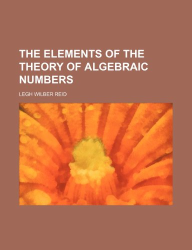 Large book cover: The Elements of the Theory of Algebraic Numbers