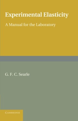 Large book cover: Experimental Elasticity: A Manual for the Laboratory