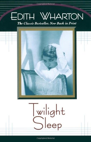 Large book cover: Twilight Sleep
