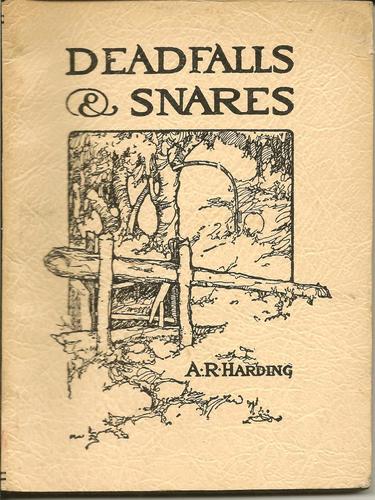 Large book cover: Deadfalls and Snares